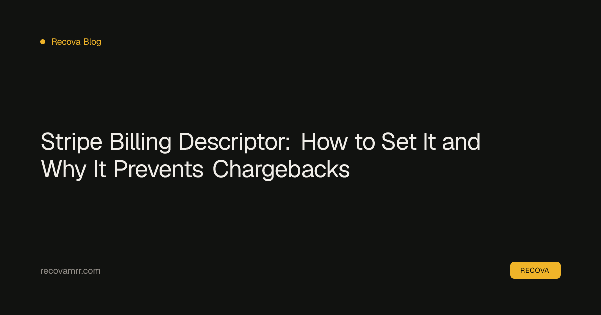 Stripe Billing Descriptor: How to Set It and Why It Prevents ...